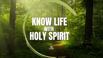 KCA 001 Know Life with the Holy Spirit (Fall 2024)